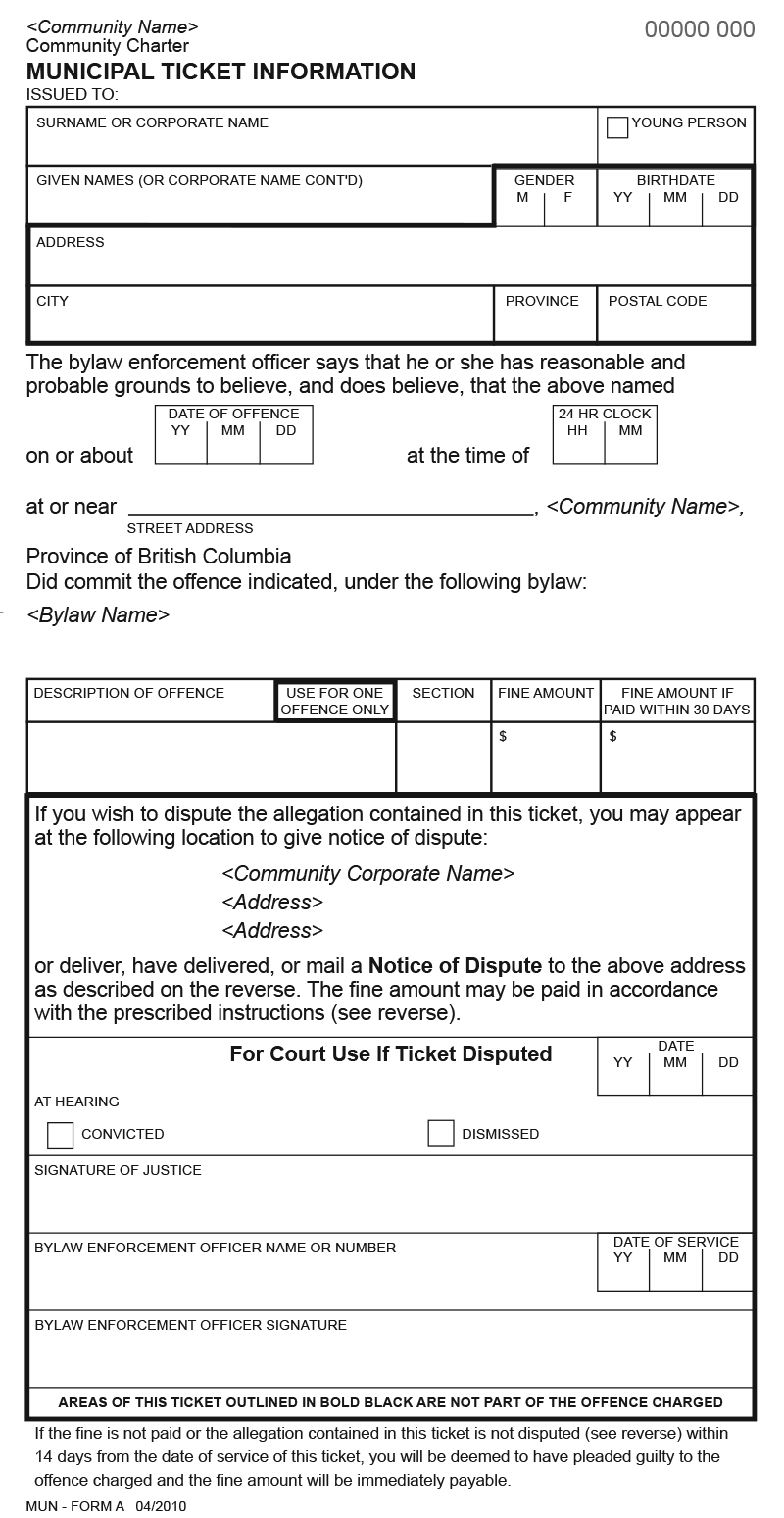 The front of a Form A Municipal Ticket Information, used for general bylaw violations.